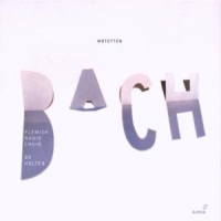 Bach, J.s. Motetten Bwv225-230