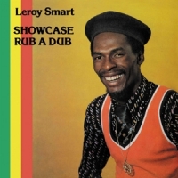 Smart, Leroy Showcase Rub A Dub