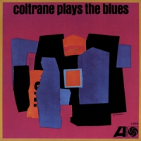 Coltrane, John Plays The Blues