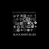 Bang, Billy Black Man's Blues
