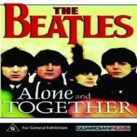 Beatles, The Alone & Together