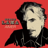 Lama, Serge Aimer