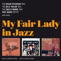 Peterson, Oscar & Billy Taylor & Shelly Manne My Fair Lady In Jazz