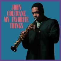 Coltrane, John My Favorite Things -coloured-
