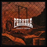 Perkele Leaders Of Tomorrow