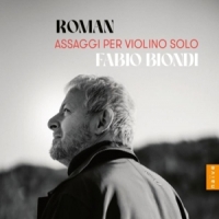 Fabio Biondi Roman Assaggi Per Violino Solo
