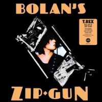 T. Rex Bolan's Zip Gun -coloured-