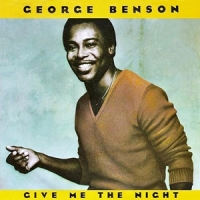 Benson, George Give Me The Night
