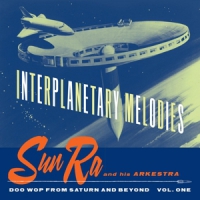 Sun Ra Interplanetary Melodies