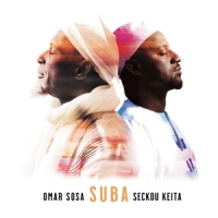 Sosa, Omar & Seckou Keita Suba