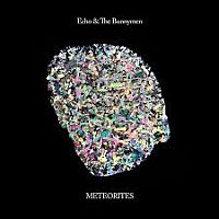 Echo And The Bunnymen Meteorites