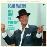 Martin, Dean This Time I'm Swingin'!