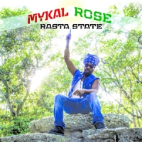 Rose, Mykal & Michael Ros Rasta State
