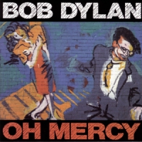 Dylan, Bob Oh Mercy
