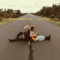 Klauder, Caleb -& Reeb Willms- Gold In Your Pocket