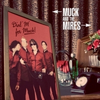 Muck & The Mires Dial M For Muck