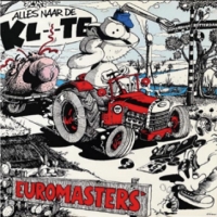 Euromasters Alles Naar De Kl--te/amsterdam, Waar Lech Dat Dan?