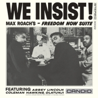 Roach, Max We Insist! Freedom Now Suite