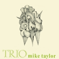 Mike Taylor Trio
