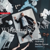 Cornet, Martijn / Ragazze Quartet Schubert Winterreise