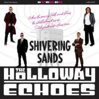 Holloway Echoes, The Shivering Sands (10")