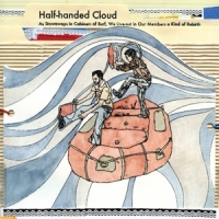 Half-handed Cloud As Stowaways In Cabinets Of Surf, W