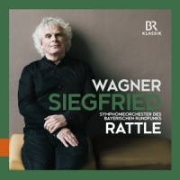Rattle, Simon Wagner: Siegfried