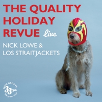 Lowe, Nick & Los Straitjackets Quality Holiday Revue