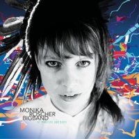 Roscher, Monika -bigband- Of Monsters And Birds