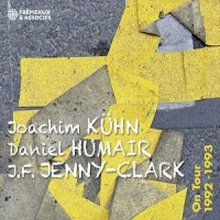 Kuhn, Joachim, Daniel Humair & Jean-f On Tour 1992-1993
