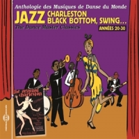 Jazz, Charleston, Black Bottom, Swing_ Danses Du Monde - Europe Et Ameriqu