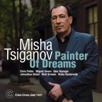 Misha Tsiganov Painter Of Dreams