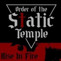 Order Of The Static Temple Rise In Fire