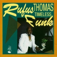 Thomas, Rufus Timeless Funk