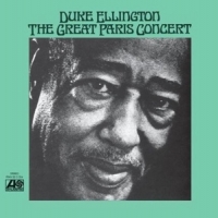 Duke Ellington & His Orchestra The Great Paris Concert