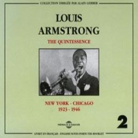 Armstrong, Louis The Quintessence Vol. 2  New York-c