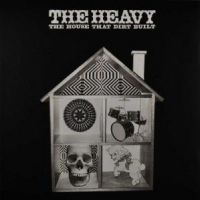 Heavy, The The House That Dirt Built