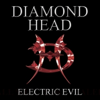 Diamond Head Electric Evil (cd+dvd)