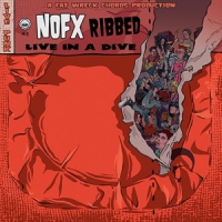 Nofx Ribbed - Live In A Dive