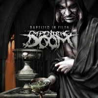 Impending Doom Baptised In Filth -coloured-