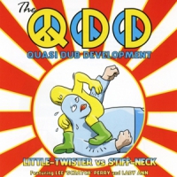 Quasi Dub Development Little Twister Vs. Stiff