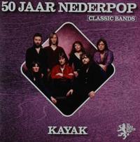 Kayak 50 Jaar Nederpop - Classic Bands