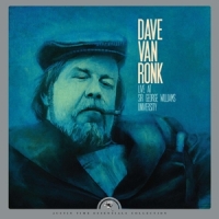 Dave Van Ronk Live At Sir George Williams University