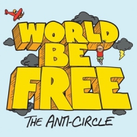 World Be Free Anti-circle -coloured-