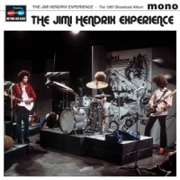 Jimi Hendrix Experience The 1967 Broadcast Album