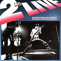 Golden Earring 2nd Live