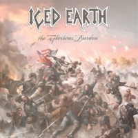 Iced Earth The Glorious Burden