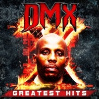 Dmx Greatest Hits
