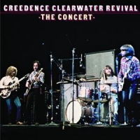 Creedence Clearwater Revival The Concert