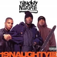 Naughty By Nature 19 Naughty Iii
